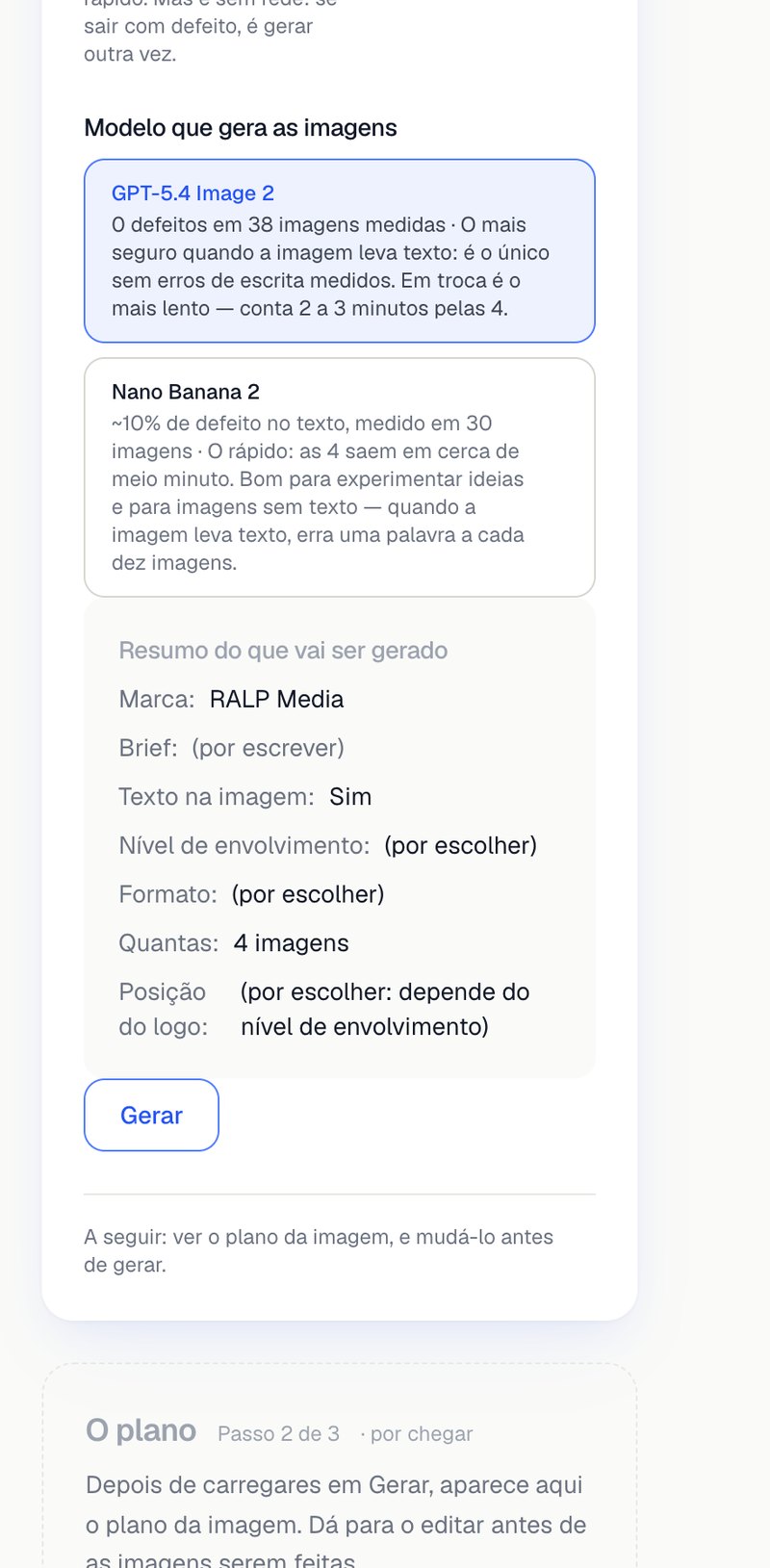 Ecrã real da Oficina Visual a mostrar a escolha entre os dois modelos, cada um com o que faz e quanto demora, e o resumo do que vai ser gerado antes de confirmar.
